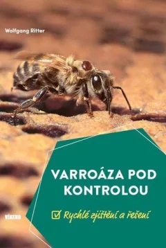 Varroáza pod kontrolou - Rychlé zjištění a řešení