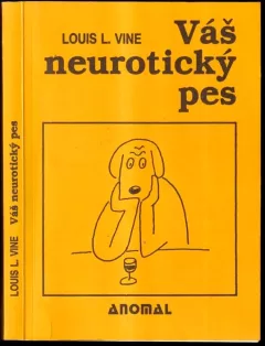 Váš neurotický pes