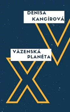 Väzenská planéta