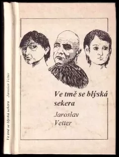 Ve tmě se blýská sekera