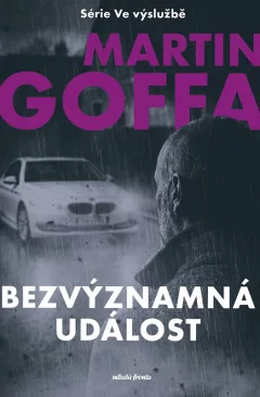 Ve výslužbě - Bezvýznamná událost
