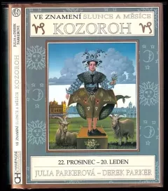 Ve znamení Slunce a Měsíce - Kozoroh 22. prosinec - 20. leden