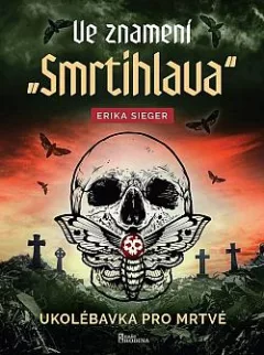 Ve znamení smrtihlava: Ukolébavka pro mrtvé