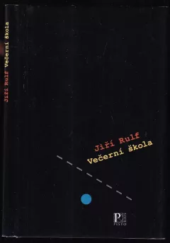 Večerní škola - eseje z let 1986-2006