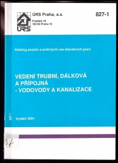 Vedení trubní, dálková a přípojná - vodovody a kanalizace