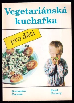 Vegetariánská kuchařka pro děti