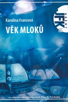 Věk mloků - Agent JFK 015