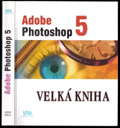 Velká kniha Adobe Photoshop 5.0