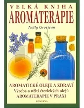 Velká kniha aromaterapie