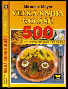 Velká kniha gulášů