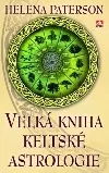 Velká kniha keltské astrologie