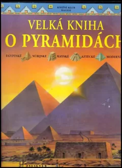 Velká kniha o pyramidách