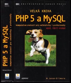 Velká kniha PHP 5 a MySQL