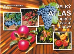 Velký atlas odrůd ovoce a révy