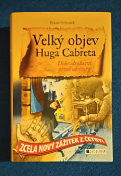 Velký objev Huga Cabreta
