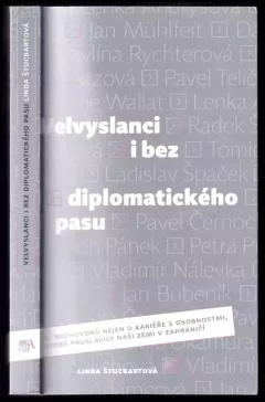 Velvyslanci i bez diplomatického pasu