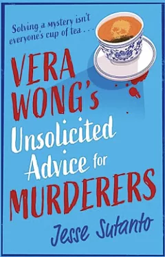 Vera Wong's Unsolicited Advice for Murderers