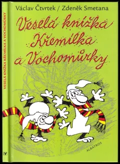 Veselá knížka Křemílka a Vochomůrky
