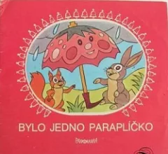 Bylo jedno paraplíčko