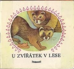 U zvířátek v lese