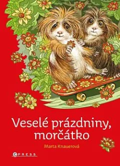 Veselé prázdniny, morčátko