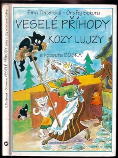 Veselé příhody kozy Lujzy a kocoura Bobka
