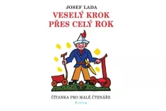 Veselý krok přes celý rok - Čítanka pro malé čtenáře
