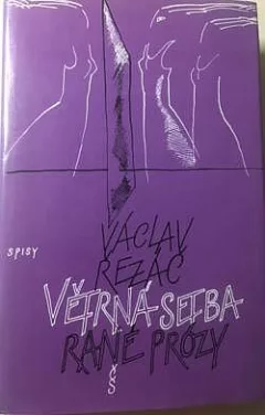 Větrná setba. Rané prózy.