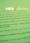 Věty, aforizmy