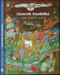 Veverek Koudelka a jiná slohová cvičení