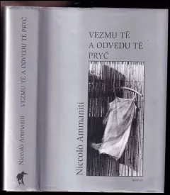 Vezmu tě a odvedu tě pryč