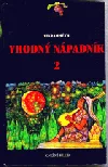 Vhodný nápadník 2