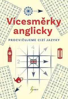 Vícesměrky anglicky - procvičujeme cizí jazyky