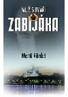 Muž s tváří zabijáka
