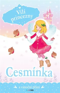 Vílí princezny - Cesmínka a vánoční přání
