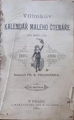 Vilímkův kalendář malého čtenáře pro školní rok 1893 - 1894