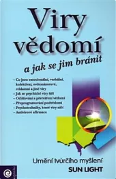 Viry vědomí a jak se jim bránit