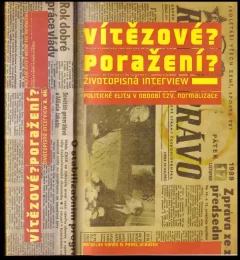 Vítězové? Poražení?