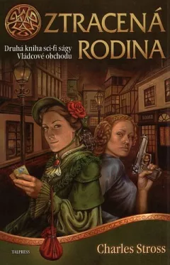 Vládcové obchodu 2 - Ztracená rodina