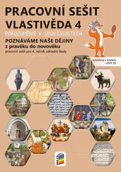 Vlastivěda 4 - Poznáváme naše dějiny