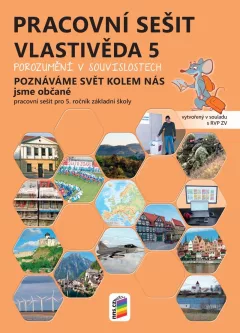 Vlastivěda 5 – Poznáváme svět kolem nás