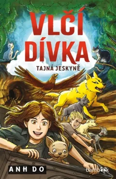 Vlčí dívka – Tajná jeskyně