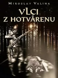 Vlci z Hotvårenu