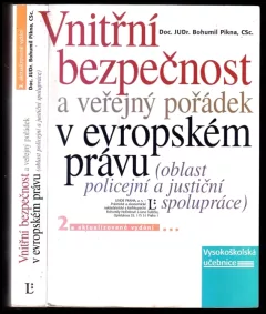Vnitřní bezpečnost a veřejný pořádek v evropském právu
