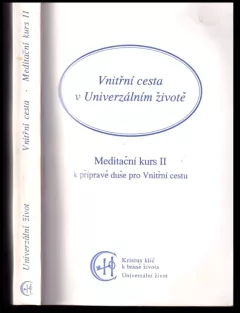 Vnitřní cesta v Univerzálním životě
