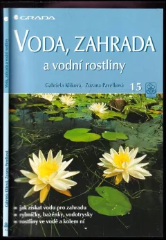 Voda, zahrada a vodní rostliny