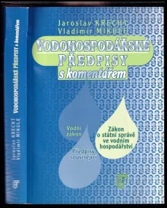Vodohospodářské předpisy s komentářem