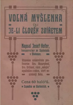 Volná myšlenka čili Je-li člověk zvířetem
