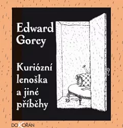 Kuriózní lenoška a jiné příběhy