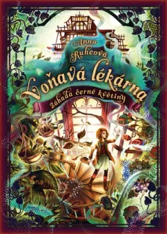 Voňavá lékárna - Záhada černé květiny